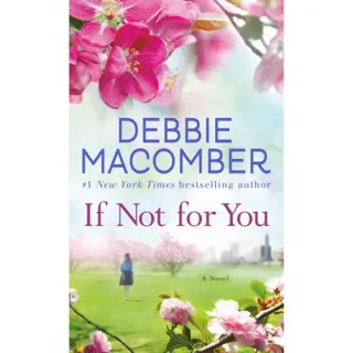 If Not for You: A Novel