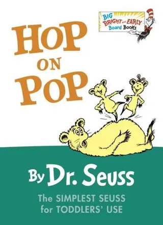Hop on Pop: The Simplest Seuss for Younger Use (Larger Trim Size)