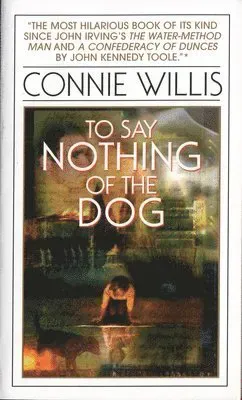 To Say Nothing of the Dog