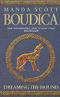 Boudica: Dreaming The Hound