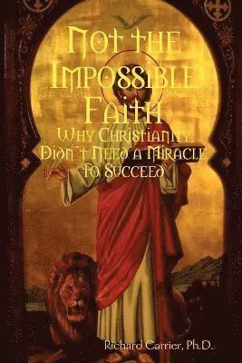 Not the Impossible Faith