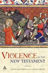 Violence in the New Testament