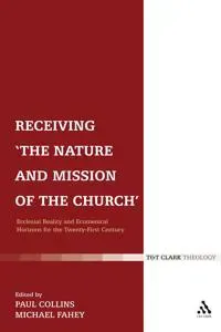 Receiving 'The Nature and Mission of the Church'