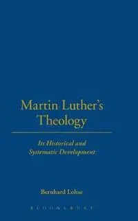 Martin Luther's Theology