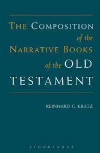 Composition of the Narrative Books of the Old Testament