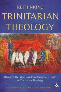 Rethinking Trinitarian Theology