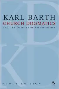 Church Dogmatics Study Edition 26