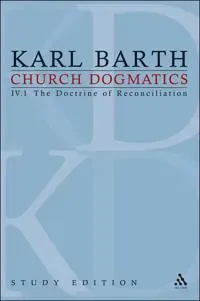 Church Dogmatics Study Edition 21