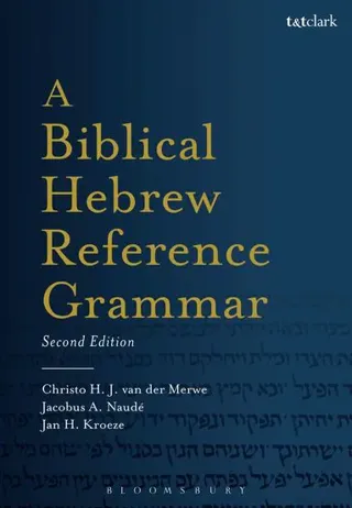 A Biblical Hebrew Reference Grammar