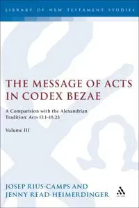 The Message of Acts in Codex Bezae