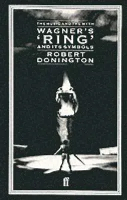 Wagner's 'Ring' and its Symbols
