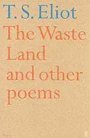 The Waste Land and Other Poems