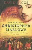 The World of Christopher Marlowe