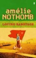 Loving Sabotage