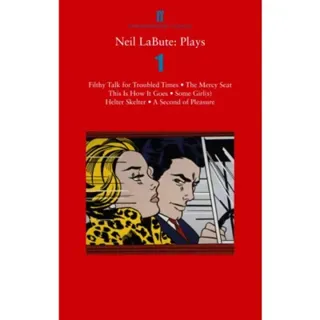 Neil LaBute: Plays 1