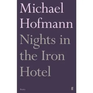 Nights in the Iron Hotel