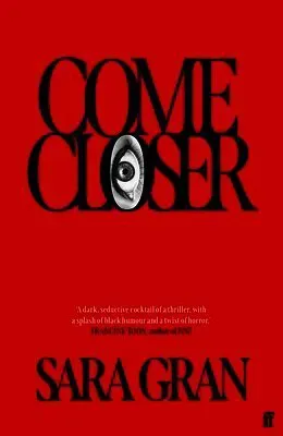 Come Closer