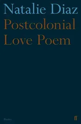 Postcolonial Love Poem