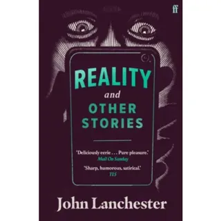 Reality, and Other Stories