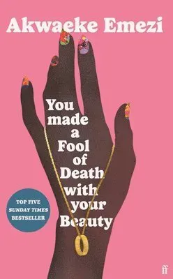 You Made a Fool of Death With Your Beauty