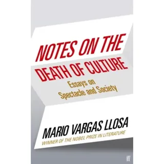 Notes on the Death of Culture