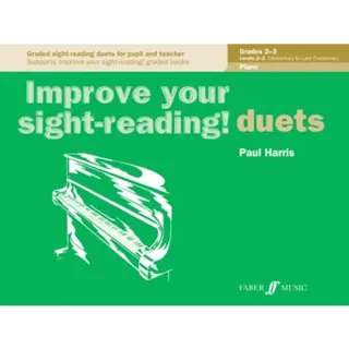 Improve your sight-reading! Piano Duets Grades 2-3