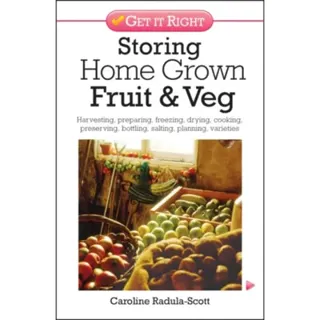 Storing Home Grown Fruit and Veg