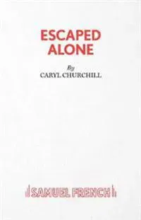 Escaped Alone