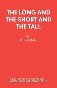 The Long and the Short and the Tall