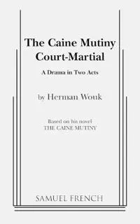 The Caine Mutiny Court Martial