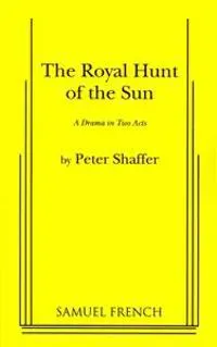 The Royal Hunt of the Sun
