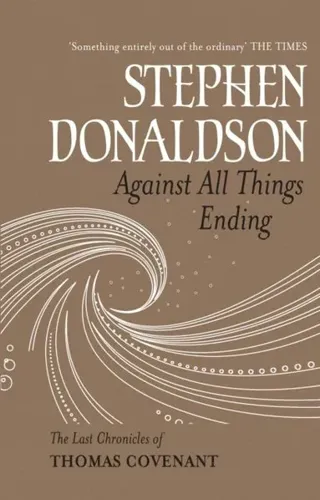Against All Things Ending