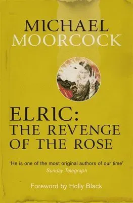 Elric: The Revenge of the Rose