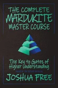 The Complete Mardukite Master Course