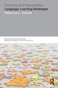 Teaching & Researching: Language Learning Strategies