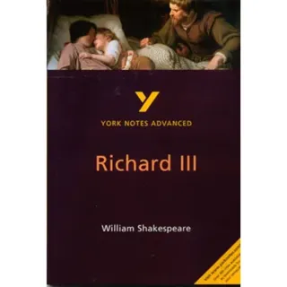Richard III (York Notes Advanced) English Literature Study Guide - for 2026, 2027 exams