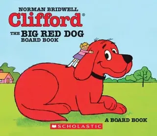 Bridwell, N: Clifford the Big Red Dog