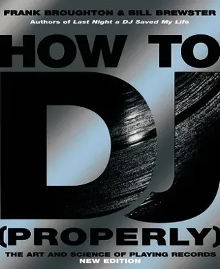 How To DJ (Properly)
