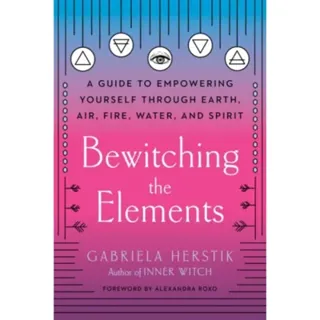 Bewitching the Elements