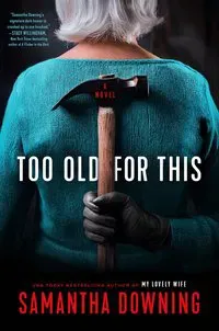 Too Old for This