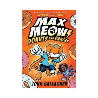 Max Meow Book 2: Donuts and Danger: (A Graphic Novel)