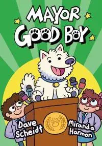 Mayor Good Boy
