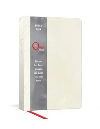Quiet Journal: Discover Your Secret Strengths and Unleash Your Inner Power