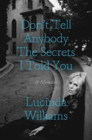 Don't Tell Anybody the Secrets I Told You