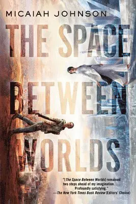 The Space Between Worlds