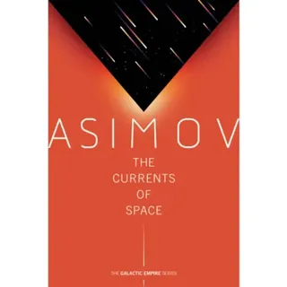 The Currents of Space