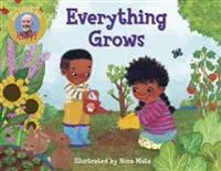Everything Grows