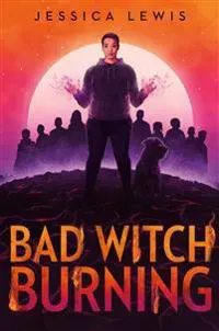 Bad Witch Burning