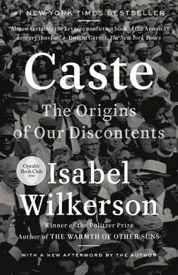 Caste: The Origins of Our Discontents