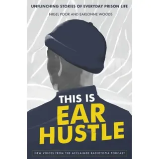 This Is Ear Hustle